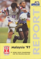 9th World Youth Championship for the FIFA/Coca-Cola Cup Malaysia 1997 - FIFA Report (incl. Statistic Supplement)